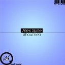 Alex Spite - Shoumen Original Mix
