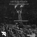Abyssal Chaos - Inferno Original Mix