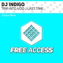 DJ Indigo - Last Time Original Mix