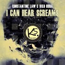 Rico Buda Constantine Law - I Can Hear Screams Original Mix