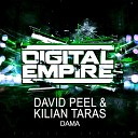 David Peel Kilian Taras - Dama Original Mix