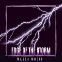 Massa Music - Edge Of The Storm
