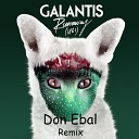 Galantis - Runaway U I Don Ebal Remix