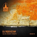 DJ Rockstar - Up Down Stairs Original Mix