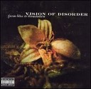 Vision of Disorder - Southbound