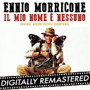 Ennio Morricone - Il Mio Nome Nessuno Version 3