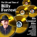 Billy Forrest - Take To The Mountains