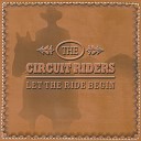 The Circuit Riders - Pickett s Charge