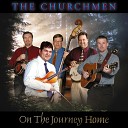 The Churchmen - He Will Forgive You