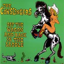 The Cowslingers - Trailer Trash