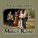 The Churchmen - Bread and Water