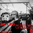 Sir LSG feat Melanie Scholtz - Gratitude MAQman Jezrael Vocal Mix