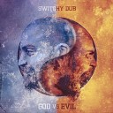 Switchy Dub feat Imanytree - War of the Gods