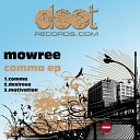 Mowree - Motivation Original Mix