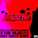 Pulse Fiction Ross Homson - V For Vajazzle Andy Farley Remix