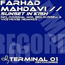 Farhad Mahdavi - Sunset In Kish Ben Russell Remix