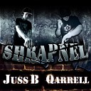 Juss B Qarrell - Shrapnel Original Mix