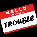 club music 2011 - trouble