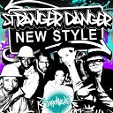 Stranger Danger - Swing Low Main Mix