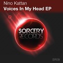 Nino Kattan - Voices In My Head Original Mix