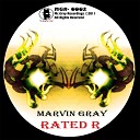 Marvin Gray - Gray s Lobotomy Original Mix