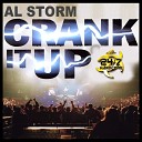 Al Storm - Crank It Up Original Mix