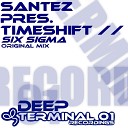 Timeshift - Six Sigma Original Mix
