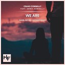 Craig Connelly ft Emma Connelly - We Are Extended Mix