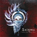 I don t understand - Why so much hate ENIGMA