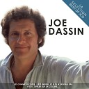 Джо Дассен - О прошлом