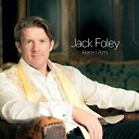 Jack Foley - The Impossible Dream