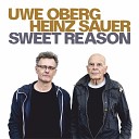 Uwe Oberg Heinz Sauer - Reste von Licht