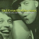 Greenskeepers - On The Line feat J Dub