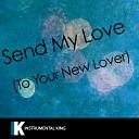 Instrumental King - Send My Love In the Style of Adele Karaoke…