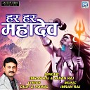 Imran Raj Savan Raj - Har Har Mahadev