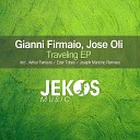 Jose Oli Gianni Firmaio - Traveling Eder Tobes Remix