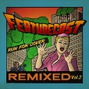 Featurecast feat Farina Miss - Ego Tripping feat Farina Miss Featurecast Drum Bass…
