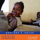 Christina Zurbr gg feat Peter Rosmanith Michael… - Gerlinde s Jodler