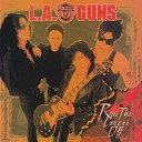 L A Guns - Nobody s Fault