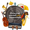 Strumentale Jazz Collezione - La gioia