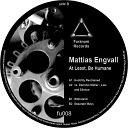Mattias Engvall Dominik Muller - Lies And Silence