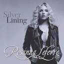 Rosanna Lefevre - Silver Lining