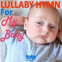 Lullaby Prenatal Band - Lord Dismiss us with Thy Blessing