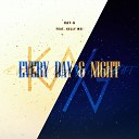 Kay G - Every Day Night