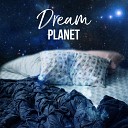 Deep Sleep Hypnosis Masters - Dream Planet