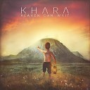 Khara - Heaven Can Wait