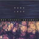 Ray Spiegel Ensemble - Night Vision