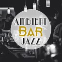 Relaxation Ambient - Ghetto Jazz Instrumental