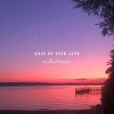 McCall and Katareen - Rest of Your Life