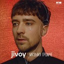 Jivoy - Музыку громче